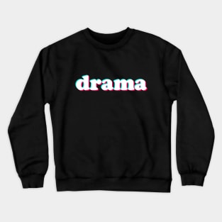 We Provide The Drama You Provide The Queen Crewneck Sweatshirt